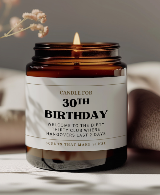 funny candle gift for 30th birthday the label reads candle for 30th birthday welcome to the dirty thirty club where hangovers last 2 days