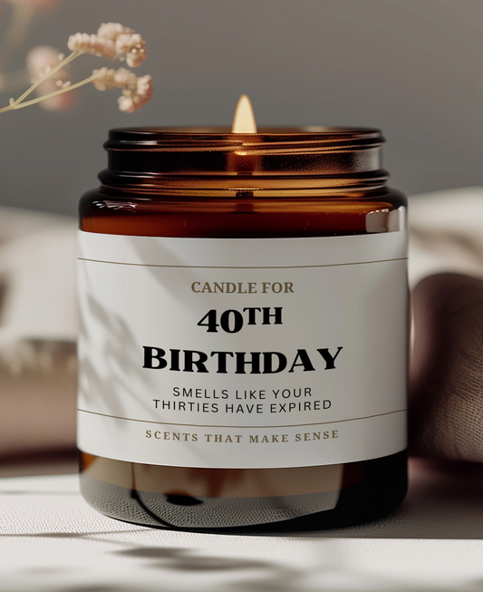 40th birthday gift idea for friends the funny candle label reads candle for 40th birthday smells like your thirties have expired
