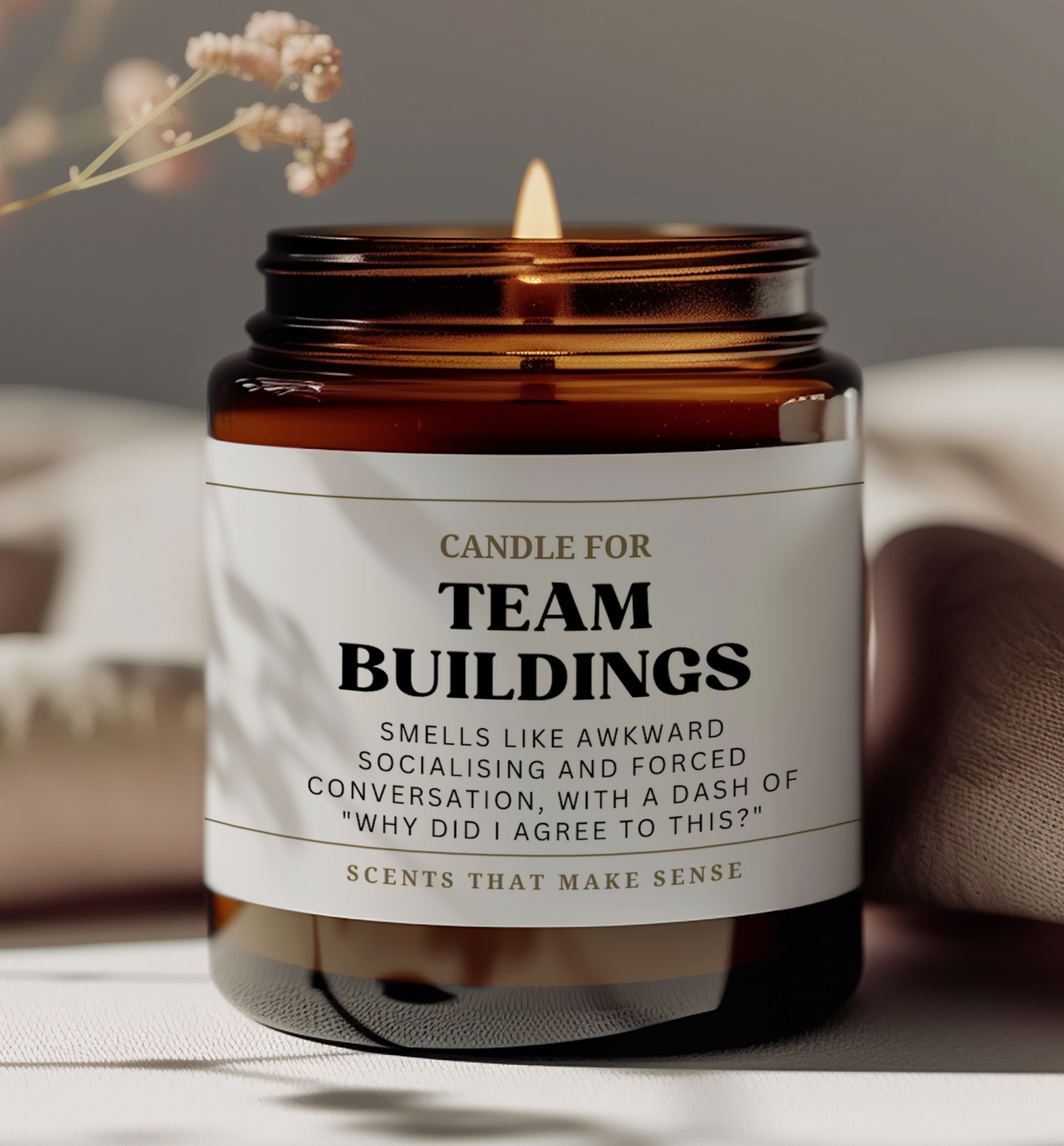 colleague gift birthday gift idea funny candle the label reads candle  for team buildings smells like awkward socialising and forced conversation with a dash of why did I agree to this