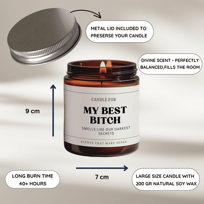 My Best Bitch Candle