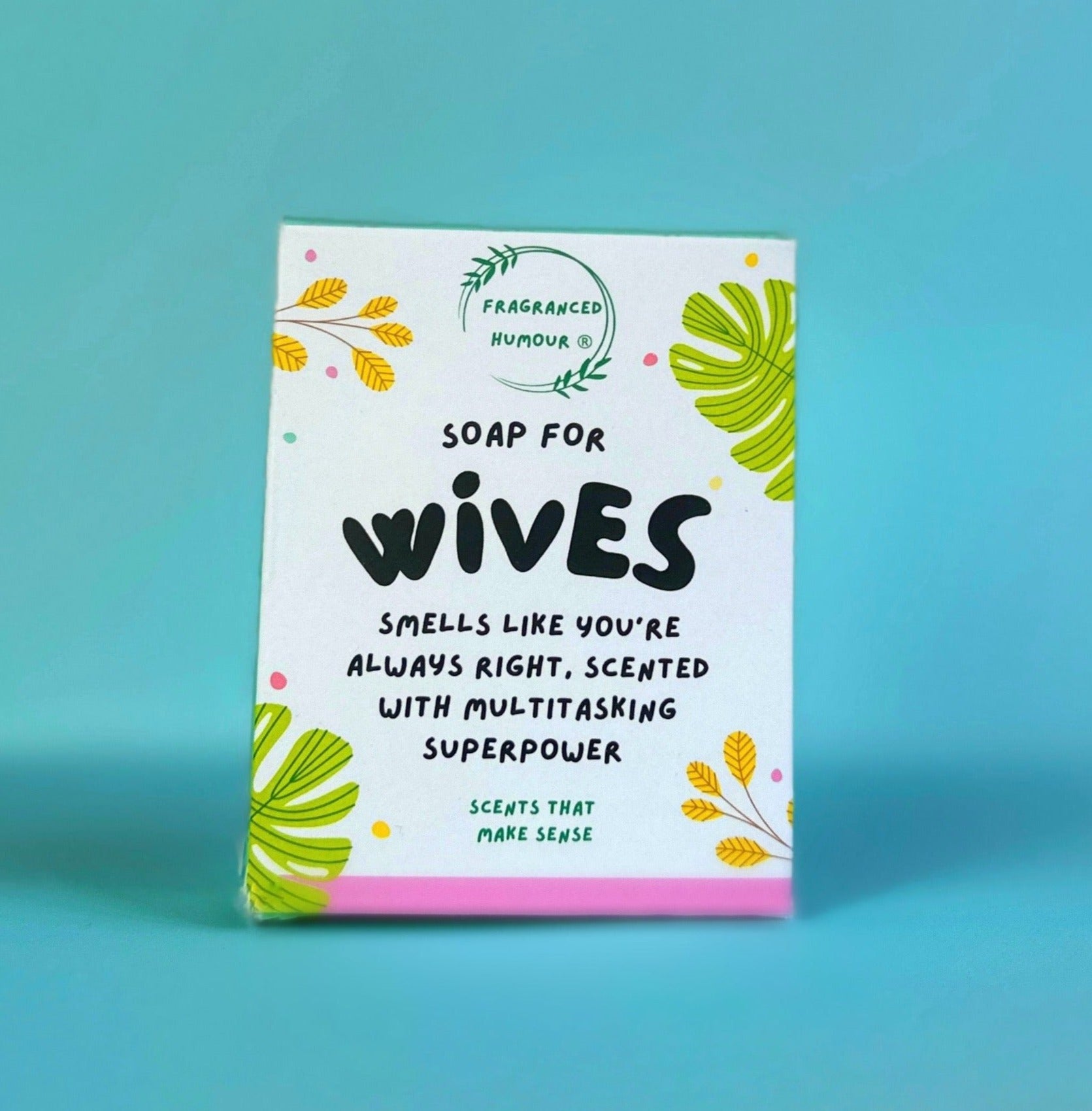 funny birthday gift for her novelty soap the text on the box reads soap for wives smells like you are always right scented with multitasking superpower